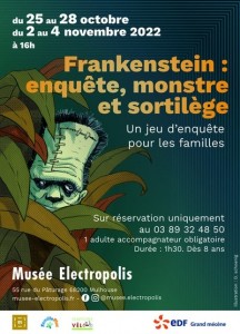 Halloween au Musée Electropolis - Frankenstein : enquête, monstre et sortilège